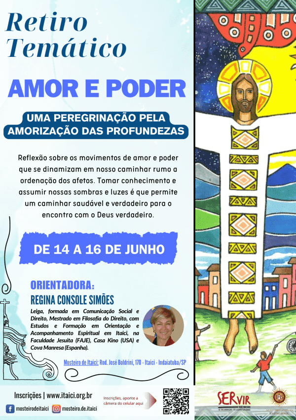 Retiro Temático: Amor e Poder, uma peregrinação pela amorização das profundezas - DE 14 a 16/06/2024 - Regina Console Simões