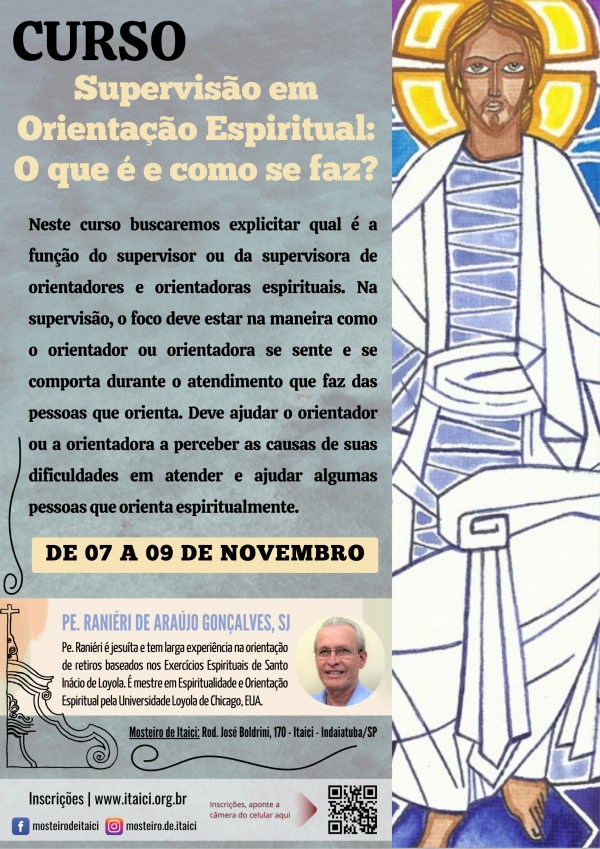 Curso: Supervisão em orientação espiritual: o que é e como se faz? - De 07 a 09/11/2025 - Pe. Raniéri de Araújo Gonçalves, SJ